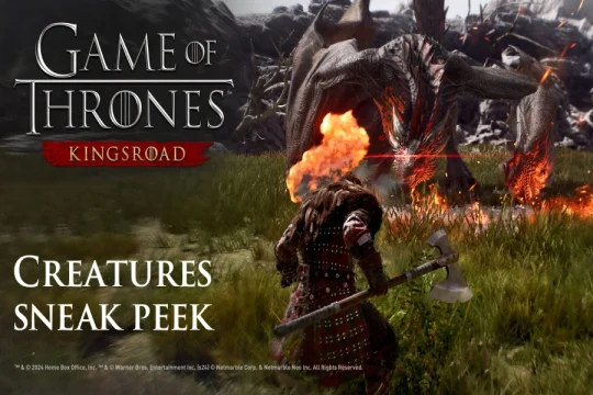 بازی Game of Thrones: Kingsroad منتشر شد