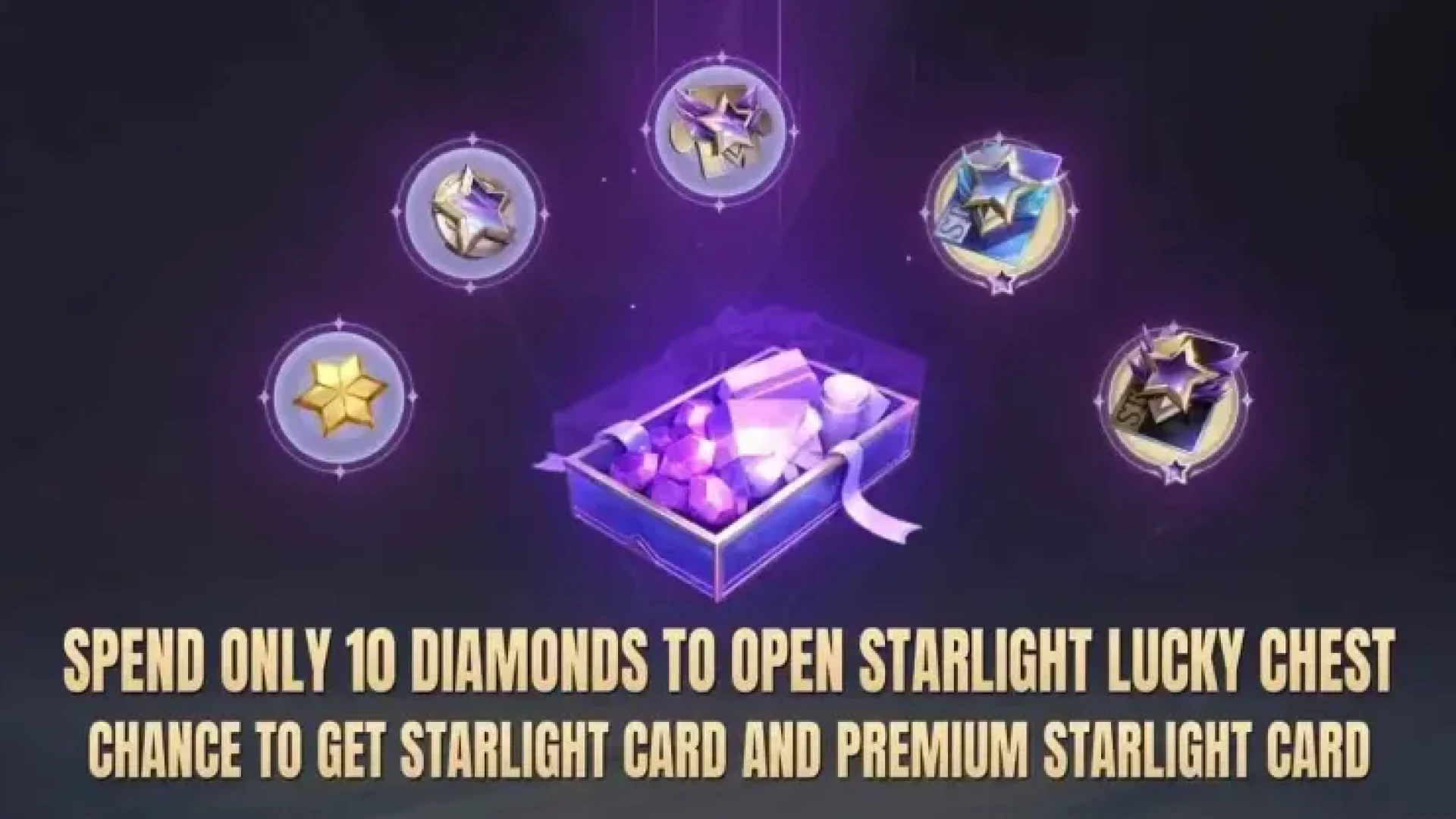 رویداد Starlight Lucky Chest در موبالی لجندز بنگ بنگ